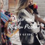 cusco and machu picchu 7 day guide